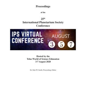 Proceedings 25Th International Planetarium Society Conference