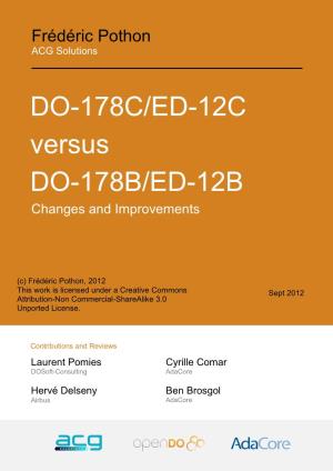 DO-178C/ED-12C Versus DO-178B/ED-12B Changes and Improvements