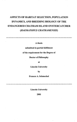 Aspects of Habitat Selection, Population Dynamics, and Breeding Biology of the Endangered Chatham Island Oystercatcher (Haematopus Chathamensis)