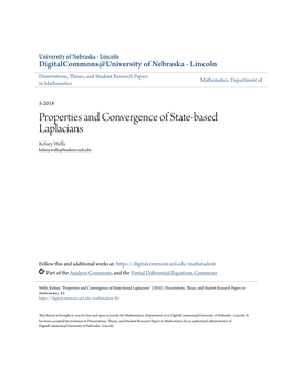 Properties and Convergence of State-Based Laplacians Kelsey Wells Kelsey.Wells@Huskers.Unl.Edu