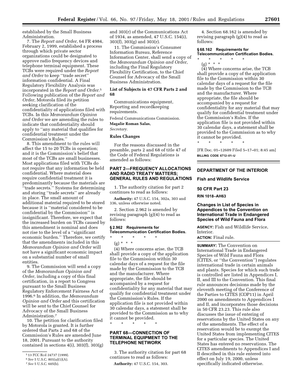 Federal Register/Vol. 66, No. 97/Friday, May 18, 2001/Rules And