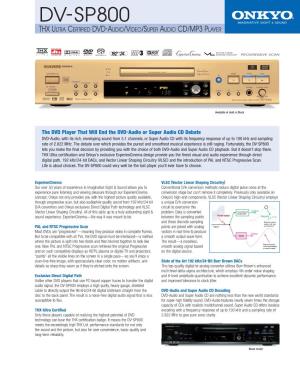 Dv-Sp800 Thx Ultra Certified Dvd-Audio/Video/Super Audio Cd/Mp3 Player