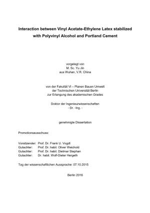 Interaction Between Vinyl Acetate-Ethylene Latex Stabilized with Polyvinyl Alcohol and Portland Cement