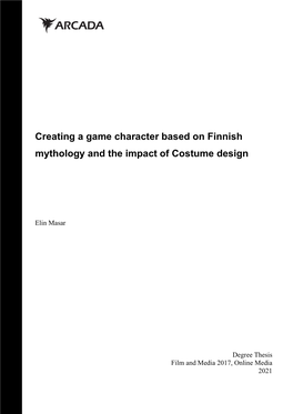 Creating a Game Character Based on Finnish Mythology and the Impact of Costume Design