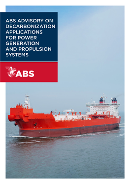 Abs Advisory on Decarbonization Applications for Power Generation and Propulsion Systems