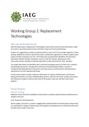 Replacement Technologies