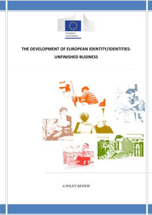 The Development of European Identity/Identities: Unfinished Business