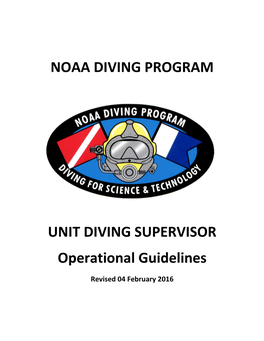 NOAA DIVING PROGRAM UNIT DIVING SUPERVISOR Operational Guidelines