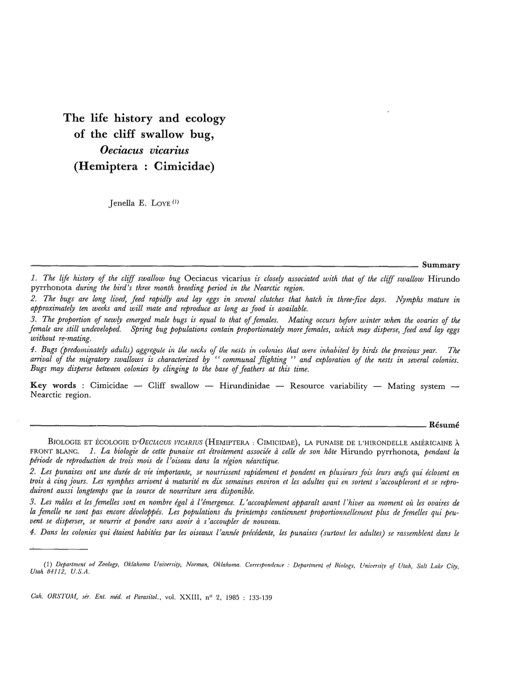 The Life History and Ecology of the Cliff Swallow Bug Oeciacus Vicarius