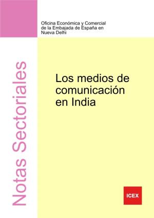 Los Medios De Comunicación En India Notassectoriales