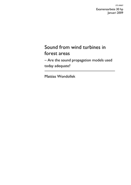 Sound from Wind Turbines in Forest Areas – Are the Sound Propagation Models Used Today Adequate?