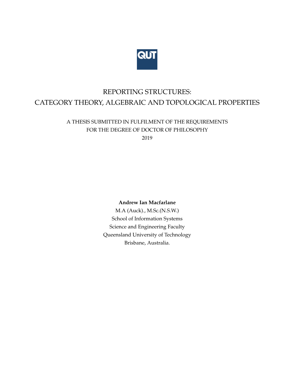 Reporting Structures: Category Theory, Algebraic and Topological Properties