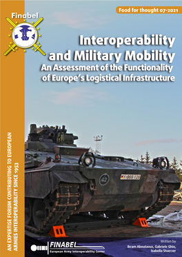 Interoperability and Military Mobility an Assessment of the Functionality of Europe’S Logistical Infrastructure