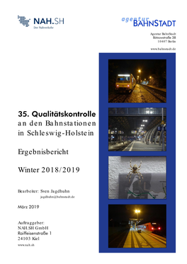 35. Qualitätskontrolle an Den Bahnstationen in Schleswig-Holstein
