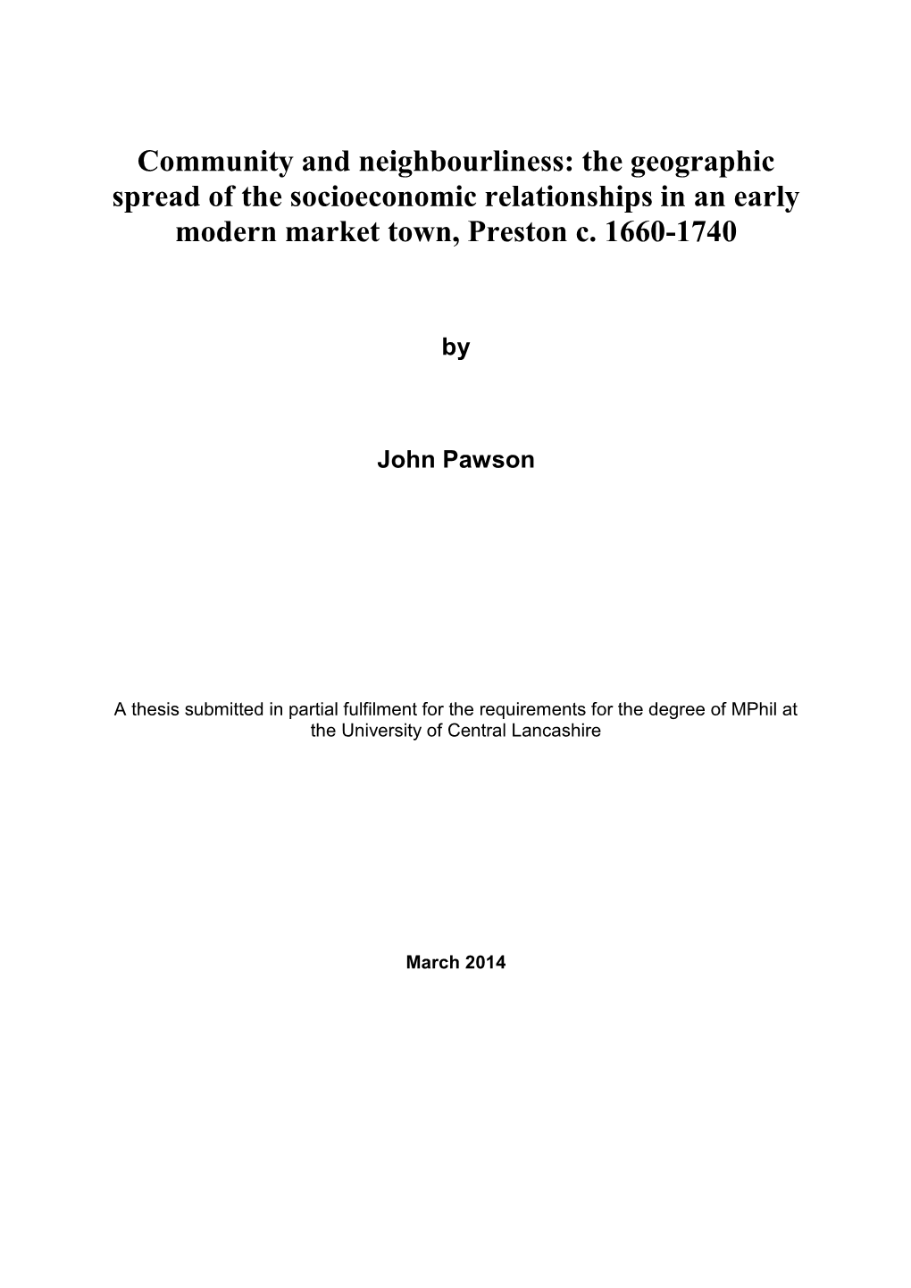 The Geographic Spread of the Socioeconomic Relationships in an Early Modern Market Town, Preston C