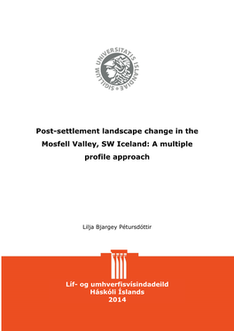 Post-Settlement Landscape Change in the Mosfell Valley, SW Iceland: a Multiple Profile Approach
