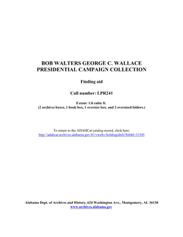 Bob Walters George C. Wallace Presidential Campaign Collection