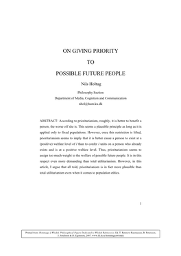 On Giving Priority to Possible Future People