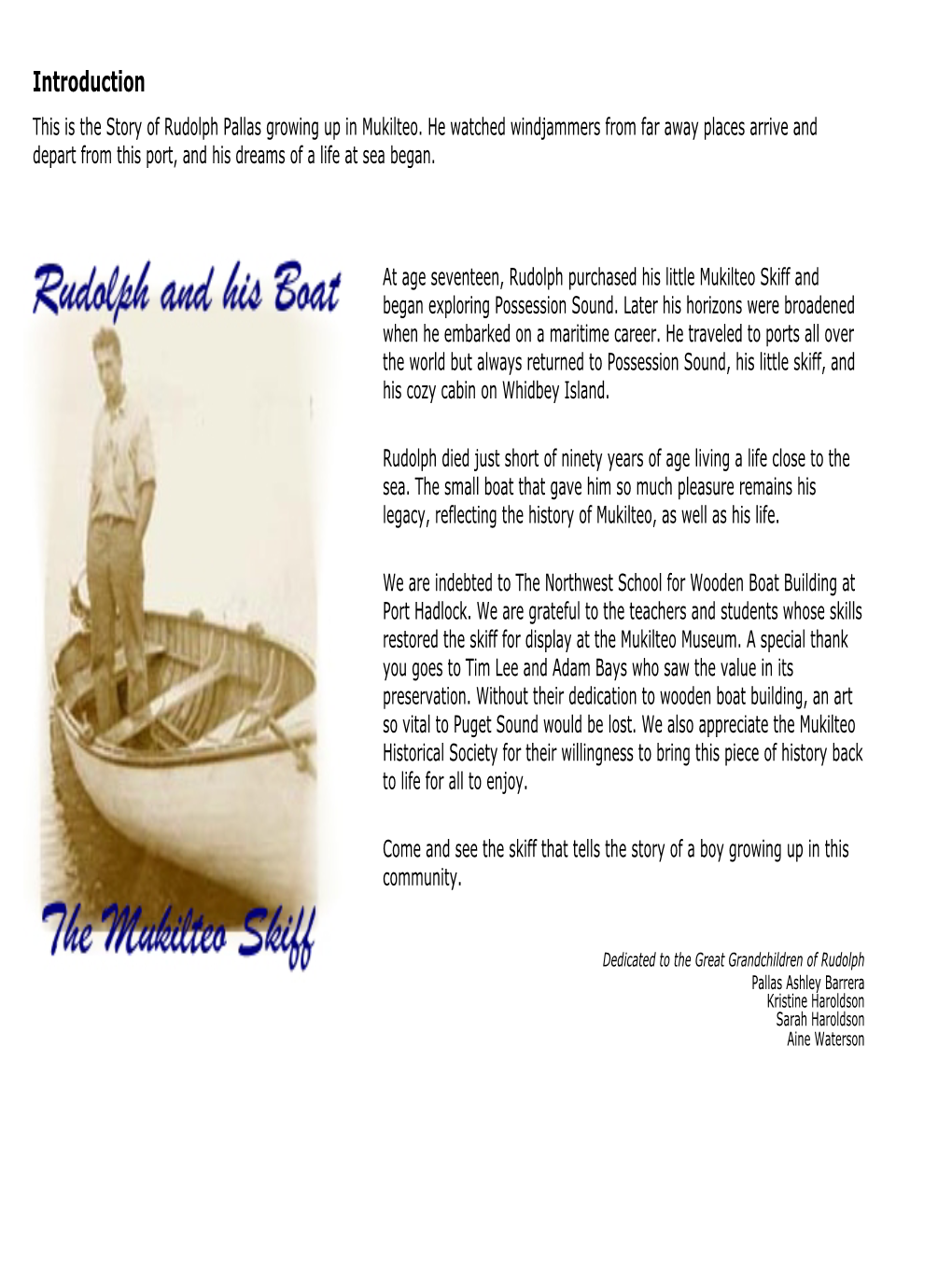 Introduction This Is the Story of Rudolph Pallas Growing up in Mukilteo