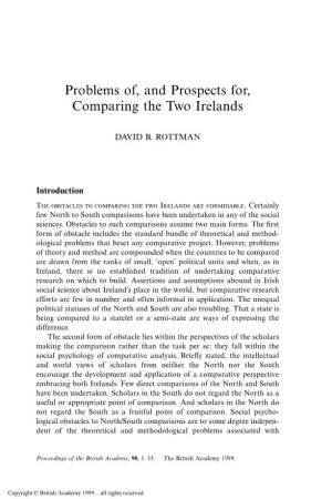 Problems Of, and Prospects For, Comparing the Two Irelands