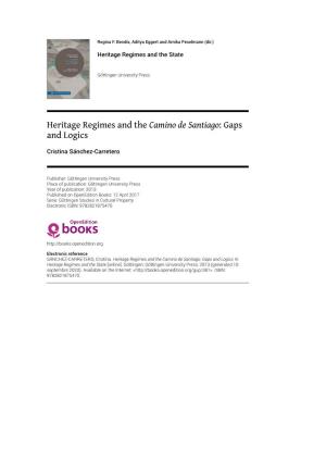 Heritage Regimes and the Camino De Santiago: Gaps and Logics