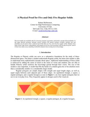 Physical Proof of Only Five Regular Solids