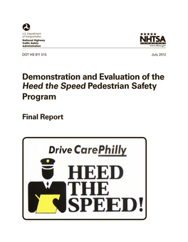 Demonstration and Evaluation of the Heed the Speed Pedestrian Safety Program