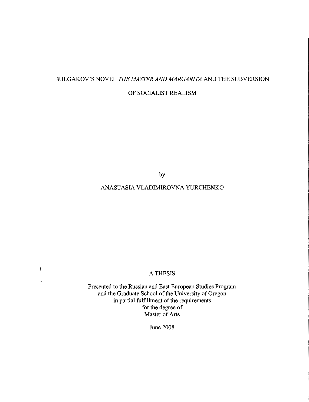 Bulgakov's Novel the Master and Margarita and the Subversion