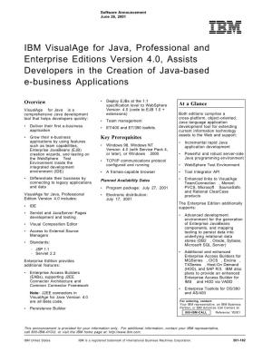 IBM Visualage for Java, Professional and Enterprise Editions Version 4.0, Assists Developers in the Creation of Java-Based E-Business Applications
