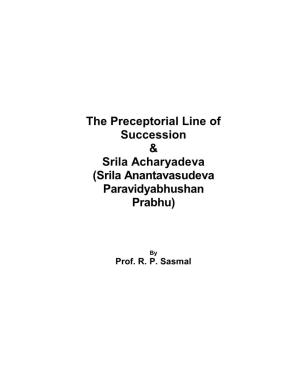 The Preceptorial Line of Succession & Srila Acharyadeva