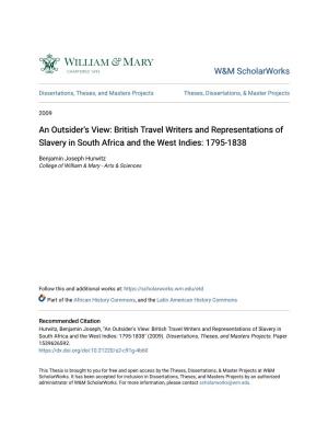 An Outsider's View: British Travel Writers and Representations of Slavery in South Africa and the West Indies: 1795-1838