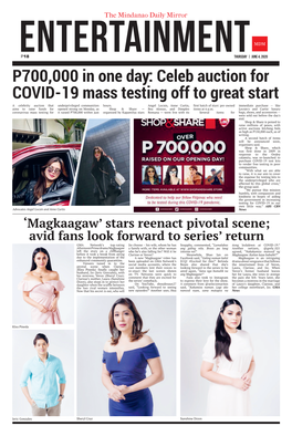 P700,000 in One Day: Celeb Auction for COVID-19 Mass Testing Off to Great Start a Celebrity Auction That Underprivileged Communities Hours