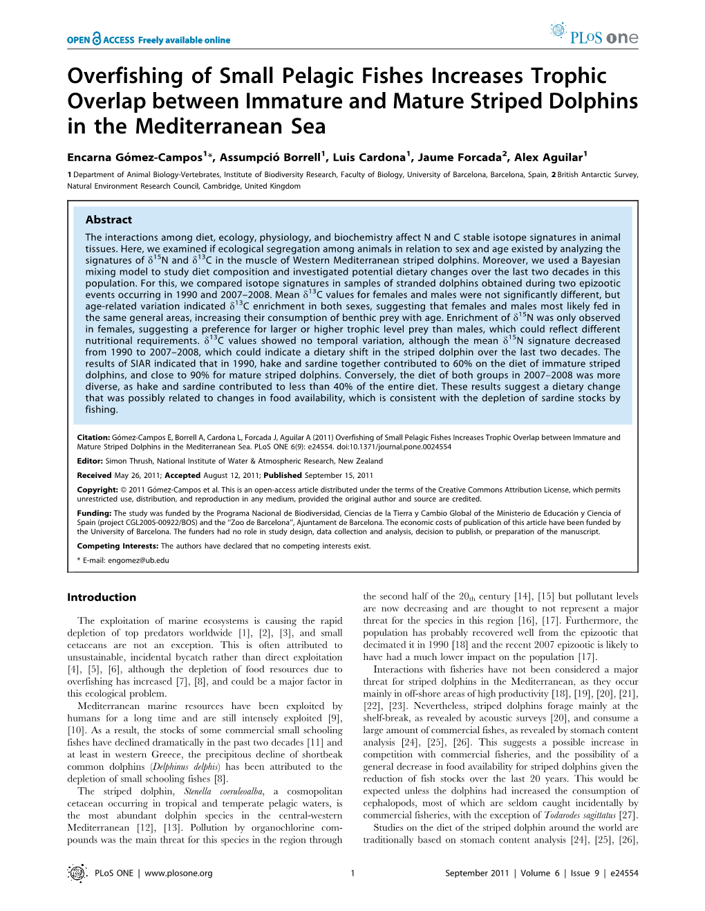 Overfishing of Small Pelagic Fishes Increases Trophic Overlap Between Immature and Mature Striped Dolphins in the Mediterranean Sea