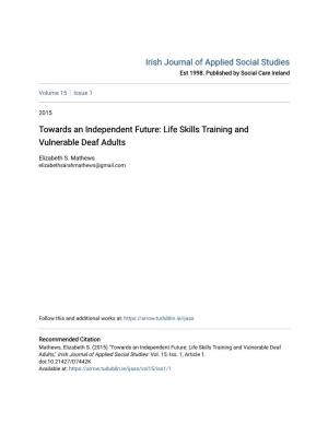 Life Skills Training and Vulnerable Deaf Adults