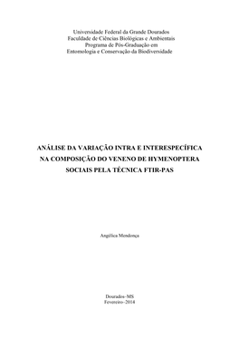 Análise Da Variação Intra E Interespecífica Na Composição Do Veneno De Hymenoptera Sociais Pela Técnica Ftir-Pas