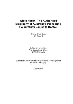 The Authorised Biography of Australia's Pioneering Haiku Writer Janice M Bostok