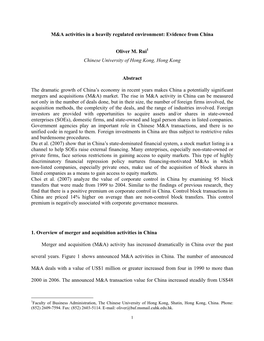 M&A Activities in a Heavily Regulated Environment: Evidence from China Oliver M. Rui Chinese University of Hong Kong, Hong K