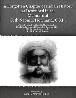 A Forgotten Chapter of Indian History As Described in the Memoirs of Seth Naomul Hotchand, C.S.I