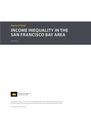 Income Inequality in the San Francisco Bay Area