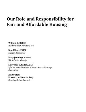 Our Role and Responsibility for Fair and Affordable Housing
