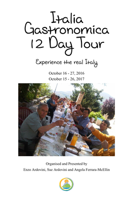 Italia Gastronomica 12 Day Tour