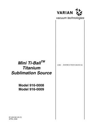 Mini Ti-Ball Titanium Sublimation Source