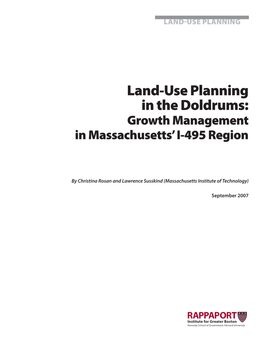Land-Use Planning in the Doldrums: Growth Management in Massachusetts’ I-495 Region
