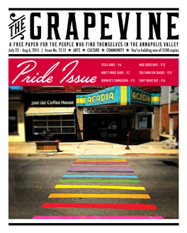 A FREE PAPER for the PEOPLE WHO FIND THEMSELVES in the ANNAPOLIS VALLEY July 23 – Aug 6, 2015 | Issue No