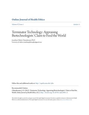 Terminator Technology: Appraising Biotechnologists’ Claim to Feed the World Jonathan Okeke Chimakonam Ph.D