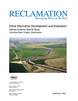 Initial Alternative Development and Evaluation Odessa Subarea Special Study Columbia Basin Project, Washington