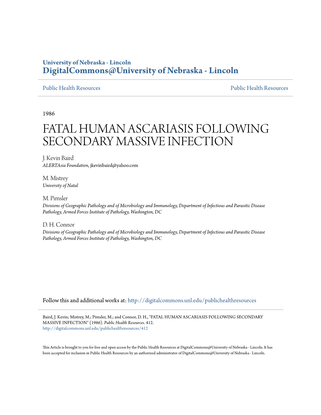 Fatal Human Ascariasis Following Secondary Massive Infection J