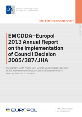 EMCDDA–Europol 2013 Annual Report on the Implementation Of