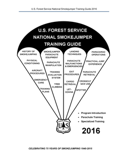 U.S. Forest Service National Smokejumper Training Guide 2016