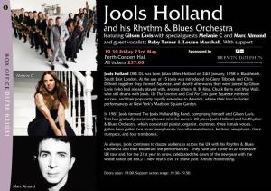 Jools Holland and His Rhythm & Blues Orchestra Featuring Gilson Lavis with Special Guests Melanie C and Marc Almond and Guest Vocalists Ruby Turner & Louise Marshall